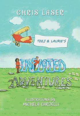 Teej and Laurie's Inflated Adventures 1