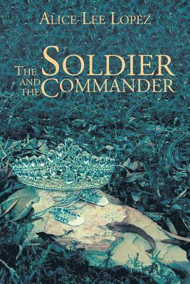 The Soldier and the Commander 1