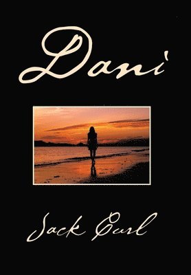 Jack Curl - Dani, Inbunden