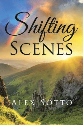 Shifting Scenes 1