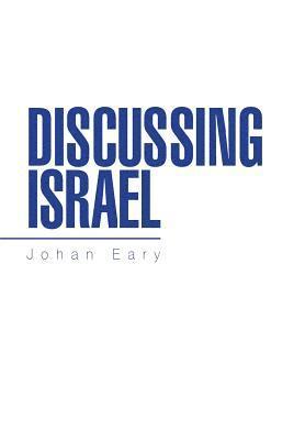 Discussing Israel 1