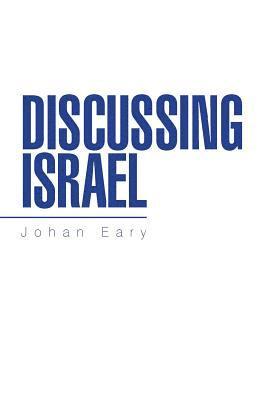 Discussing Israel 1