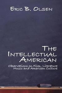 bokomslag The Intellectual American