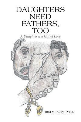 bokomslag Daughters Need Fathers, Too