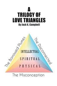 bokomslag Trilogy of Love Triangles