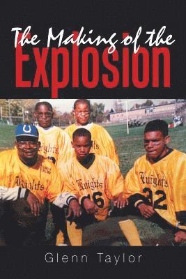 Making of the Explosion