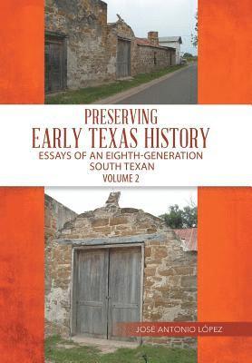 Preserving Early Texas History 1