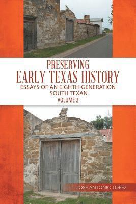 Preserving Early Texas History 1