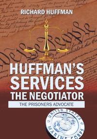 bokomslag Huffman'S Services the Negotiator