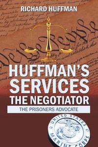 bokomslag Huffman'S Services the Negotiator