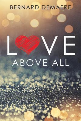Love Above All 1