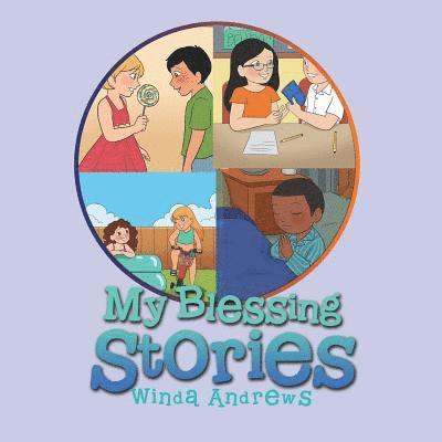 My Blessing Stories 1