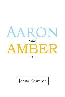 Aaron and Amber 1