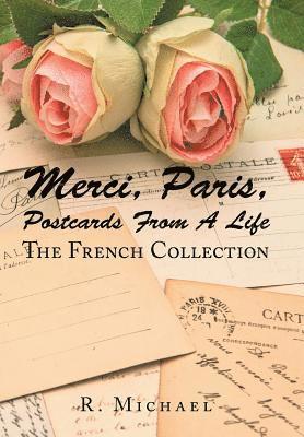 Merci, Paris, Postcards from a Life 1