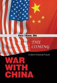 bokomslag The Coming War with China