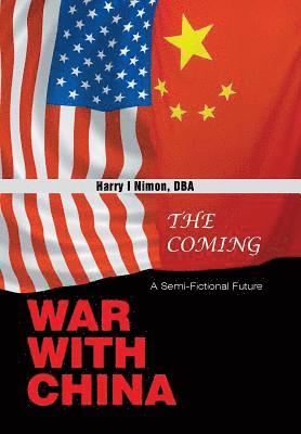 The Coming War with China 1