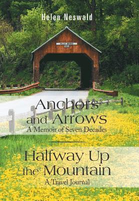 Helen Neswald - Anchors and Arrows, Inbunden