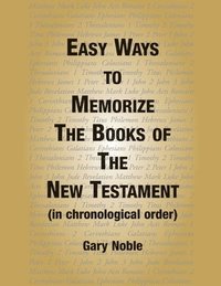 bokomslag Easy Ways to Memorize the Book of the New Testament