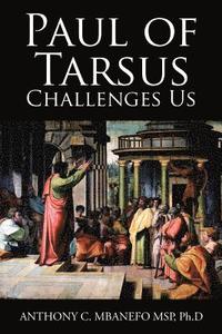 bokomslag Paul of Tarsus Challenges Us