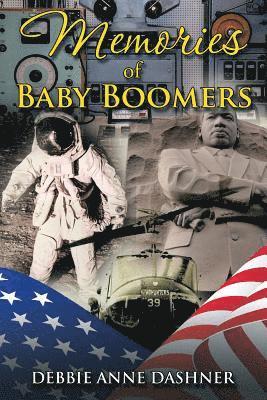 Memories of Baby Boomers 1