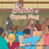 bokomslag The Ballad of Eques May