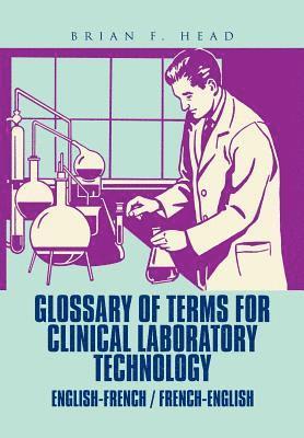 bokomslag Glossary of Terms for Clinical Laboratory Technology