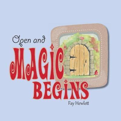 Open and Magic Begins 1