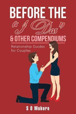 bokomslag Before the "I Dos" & Other Compendiums