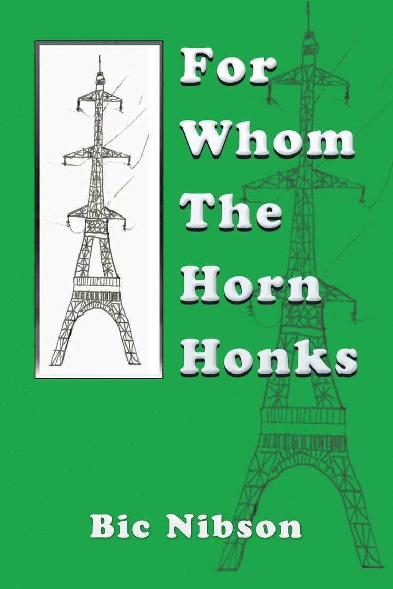 For Whom the Horn Honks 1