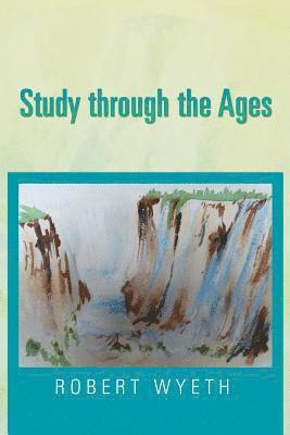 bokomslag Study Through the Ages