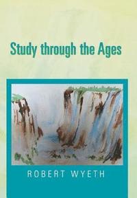 bokomslag Study Through the Ages