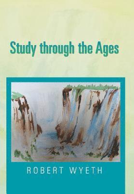 bokomslag Study Through the Ages