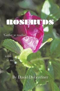 bokomslag Rosebuds