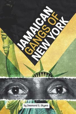 Jamaican Gangs of New York 1