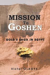 bokomslag Mission to Goshen