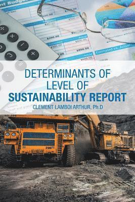 Determinants of Level of Sustainability Report 1