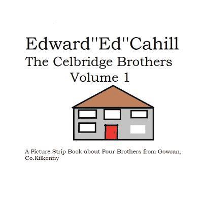 The Celbridge Brothers 1