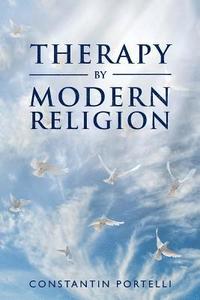 bokomslag Therapy by Modern Religion