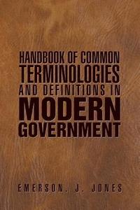 bokomslag Handbook of Common Terminologies and Definitions in Modern Government