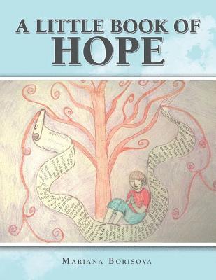 bokomslag A Little Book of Hope