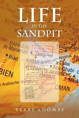 Terry Thomas - Life in the Sandpit, Häftad
