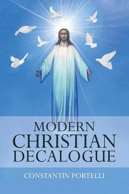 Modern Christian Decalogue 1