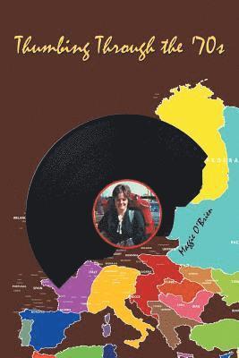 Maggie Obrien, Maggie O'Brien - Thumbing Through the 70's, Häftad
