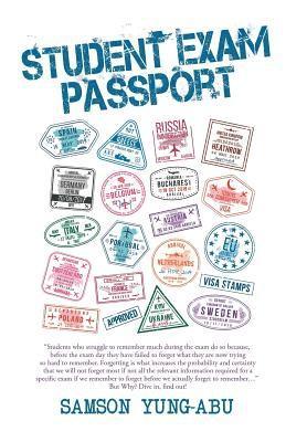Samson Yung-Abu - Student Exam Passport, Inbunden. Tillgänglighet: Lägg i varukorg