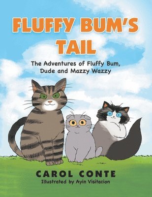 Carol Conte - Fluffy Bum's Tail, Häftad