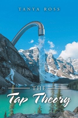 Tanya F Ross, Tanya F. Ross - Tap Theory, Häftad
