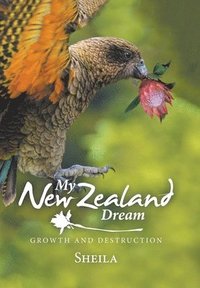bokomslag My New Zealand Dream