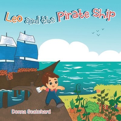 Leo and the Pirate Ship 1