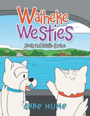Anne Hume - Waiheke Westies, Häftad