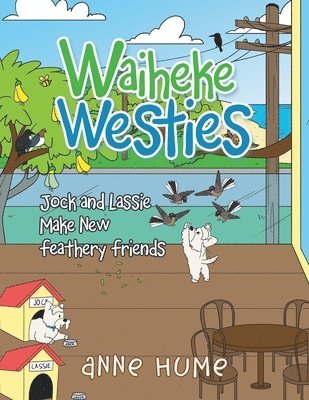 Anne Hume - Waiheke Westies, Häftad